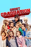 Ghost Graduation (2012)