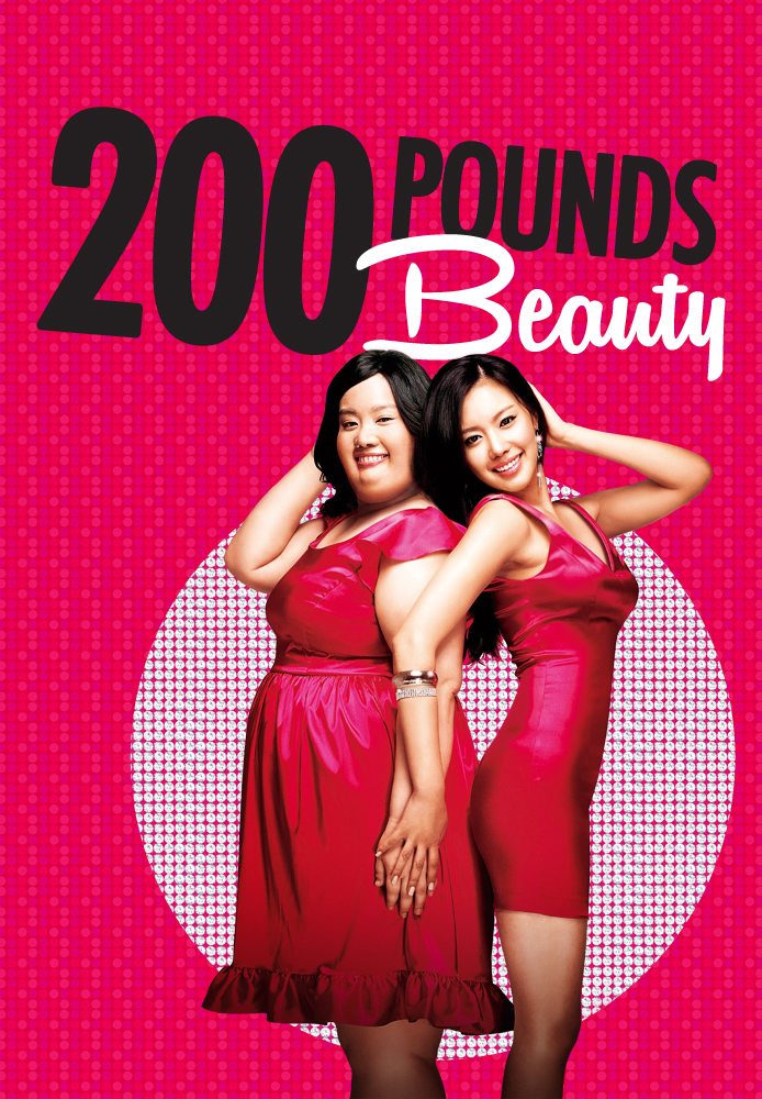 200 Pounds Beauty (2006)
