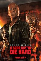 A Good Day to Die Hard (2013) Die hard 5