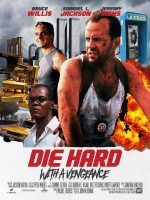Die Hard: With a Vengeance (1995) Die Hard 3