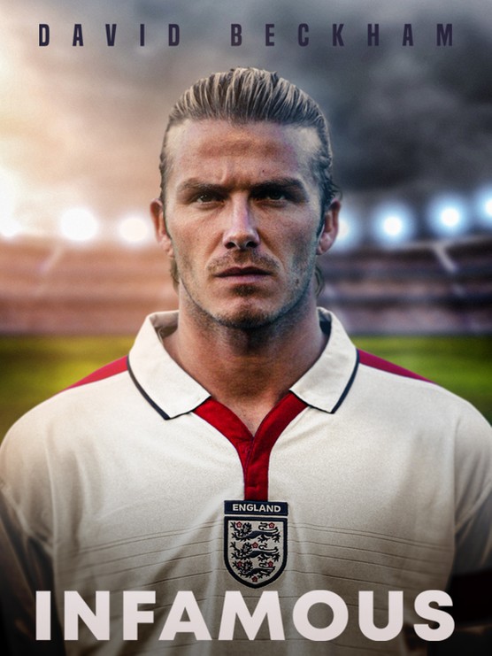 David Beckham: Infamous (2022)
