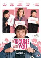 The Trouble with You (2018)
