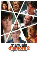 Manual of Love 2 (2007) Manuale d’amore 2