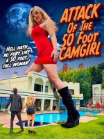 (18+)Attack of the 50 Foot Camgirl (2022)