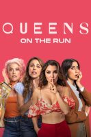 Queens on the Run (2023)