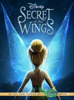 Tinkerbell : Secret of the Wings (2012)