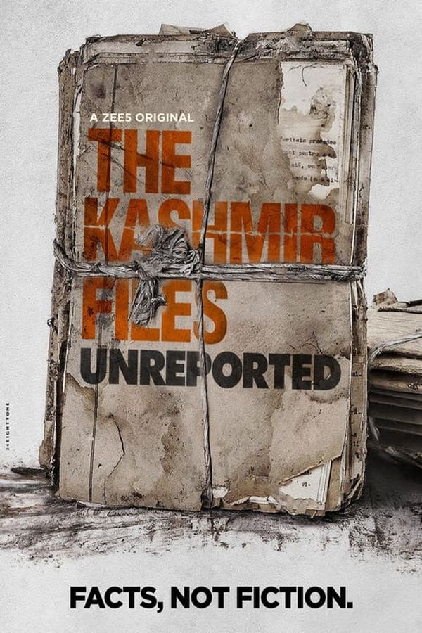 The Kashmir Files: Unreported (2023)
