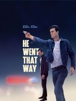 He Went That Way (2023)