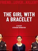 The Girl with a Bracelet (2019)