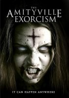 Amityville Exorcism (2017)