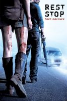 Rest Stop: Don’t Look Back (2008)
