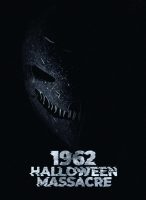 1962 Halloween Massacre (2023)