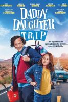 Daddy Daughter Trip (2022)