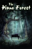 Piano no mori [The Piano Forest] (2007)